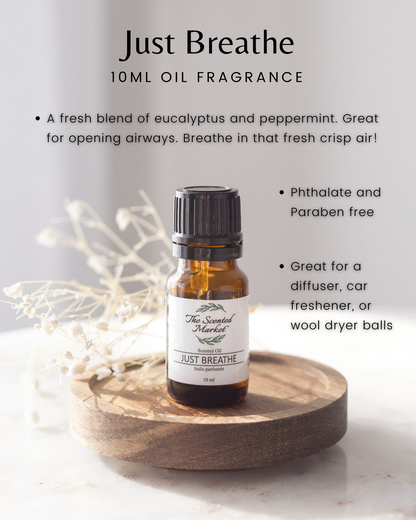 JUST BREATHE Oil Fragrance – Long-Lasting, Scented Oils for Home and Personal Use - The Scented Market  Fragrance Oil   