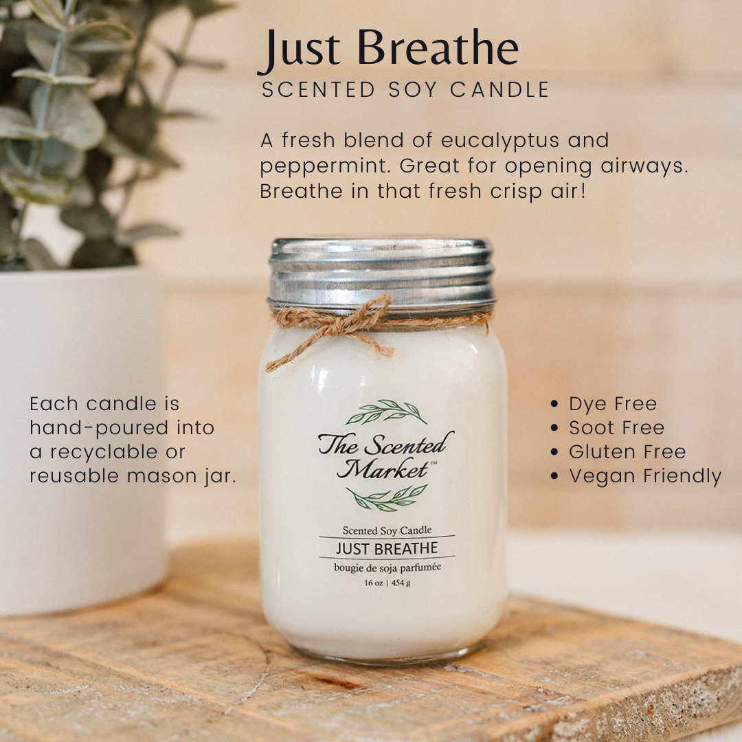 JUST BREATHE Soy Wax Candle 16 oz - The Scented Market  Candles   