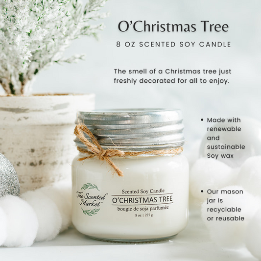 O'CHRISTMAS TREE Soy Wax Candle 8 oz - The Scented Market  Candles   